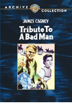 Tribute to a Bad Man DVD