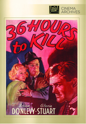 Fox Cinema Archives 36 Hours to Kill DVD